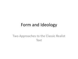 Form and Ideology