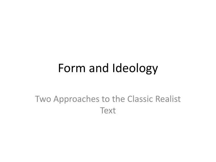form and ideology