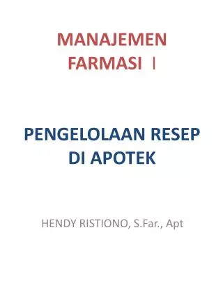 manajemen farmasi i pengelolaan resep di apotek