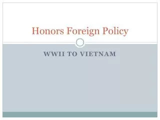Honors Foreign Policy
