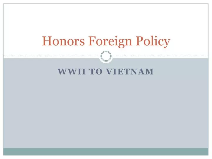 honors foreign policy