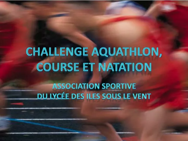 challenge aquathlon course et natation