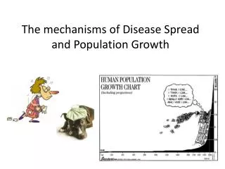 the mechanisms of disease spread and population growth