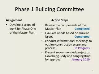 Phase 1 Building Committee