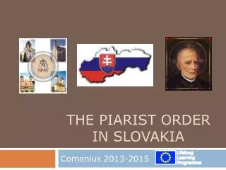 the Piarist Order in Slovakia