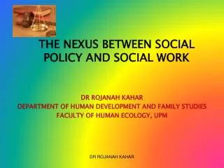 THE NEXUS BETWEEN SOCIAL POLICY AND SOCIAL WORK