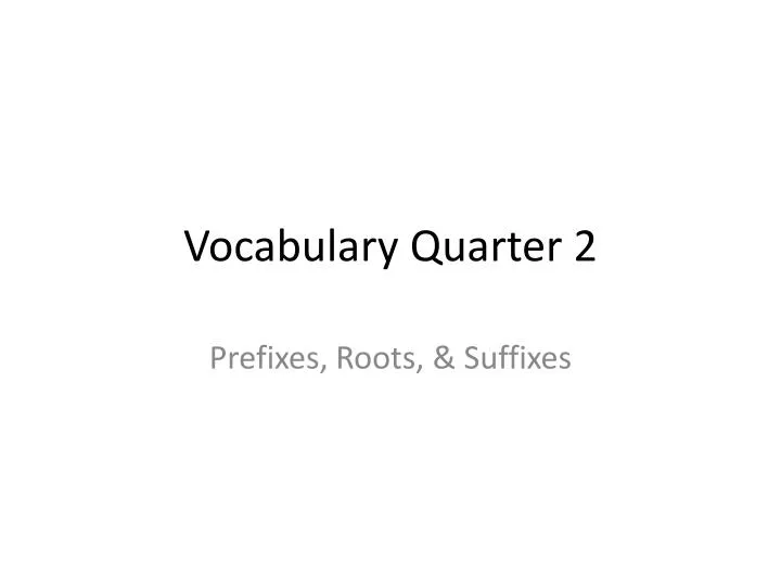 vocabulary quarter 2