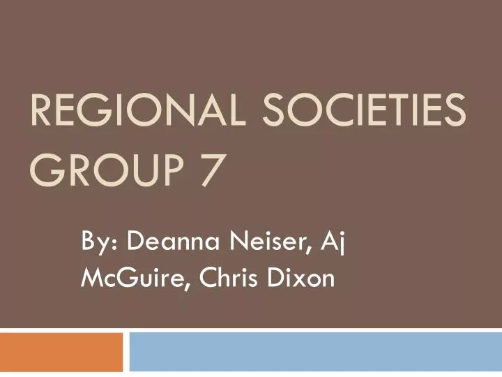 regional societies group 7