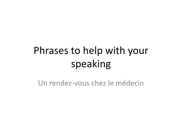 phrases to help with your speaking