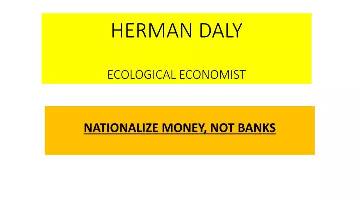 herman daly ecological economist