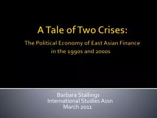Barbara Stallings 	 International Studies Assn 		 March 2011