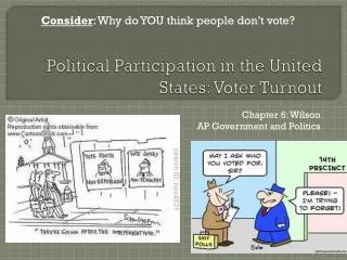 Political Participation in the United States: Voter Turnout