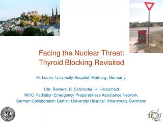 Facing the Nuclear Threat: Thyroid Blocking Revisited