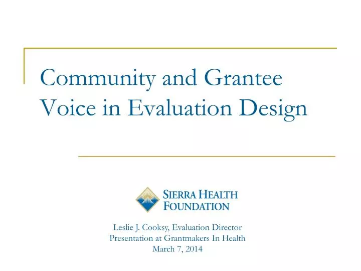 community and grantee voice in evaluation design