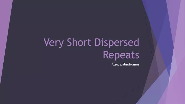 very short dispersed repeats