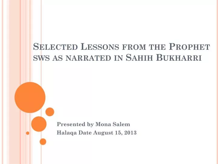 selected lessons from the prophet sws as narrated in sahih bukharri