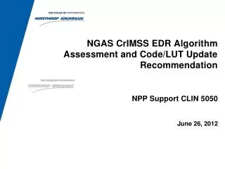 NGAS CrIMSS EDR Algorithm Assessment and Code/LUT Update Recommendation