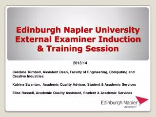 Edinburgh Napier University External Examiner Induction &amp; Training Session