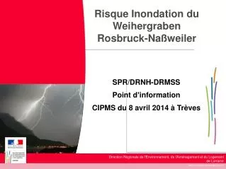 risque inondation du weihergraben rosbruck na weiler