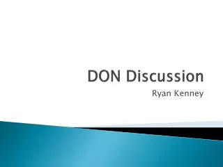 DON Discussion