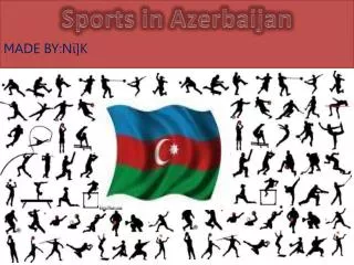 Sports in Azerbaijan