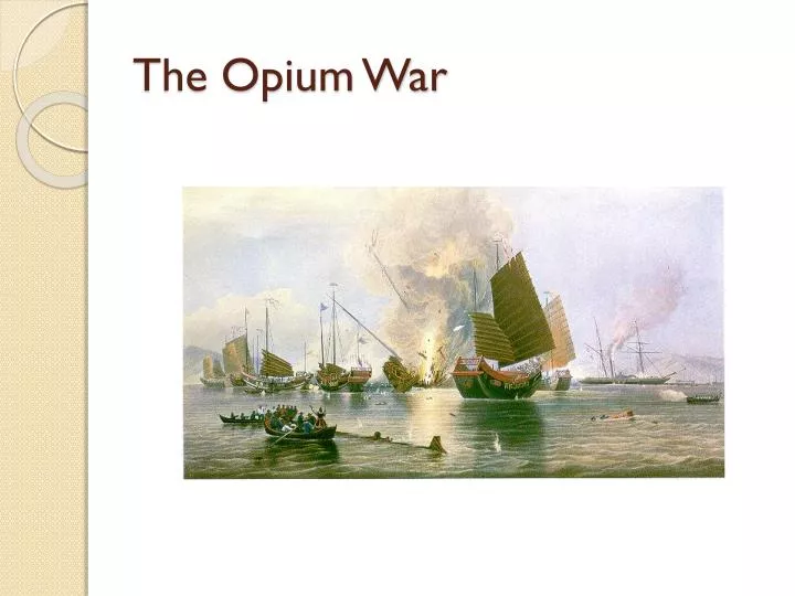 the opium war