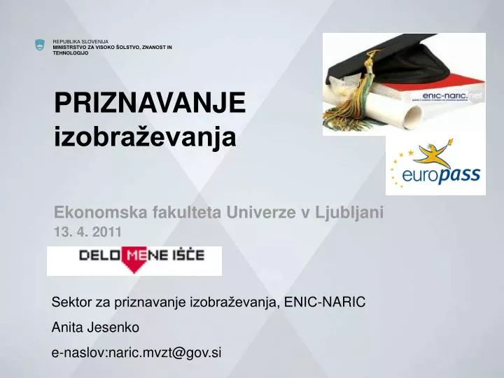 priznavanje izobra evanja ekonomska fakulteta univerze v ljubljani 13 4 2011