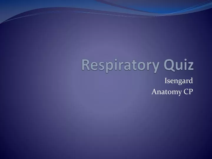 respiratory quiz