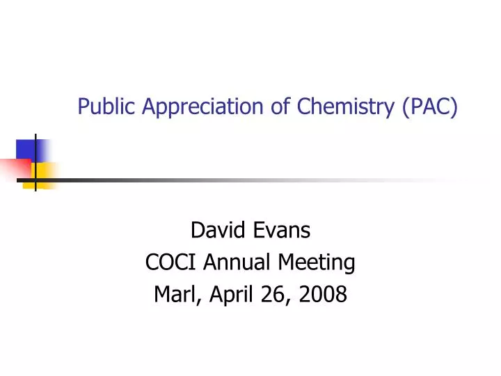 public appreciation of chemistry pac