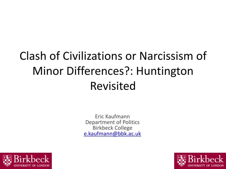 clash of civilizations or narcissism of minor differences huntington revisited