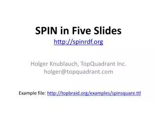SPIN in Five Slides http://spinrdf.org