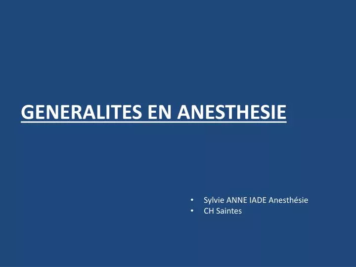 generalites en anesthesie