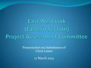 East West Link (Eastern Section) Project Assessment Committee