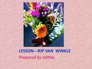 LESSON---RIP VAN WINKLE