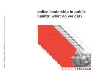 police leadership in public health: what do we get?