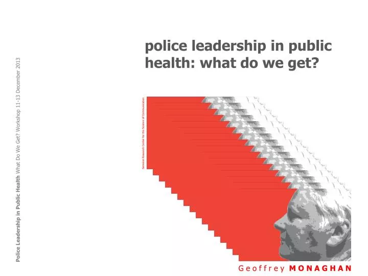 police leadership in public health what do we get