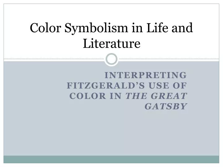color symbolism in life and literature