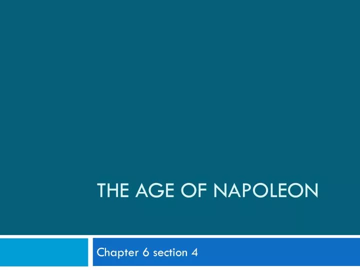 the age of napoleon