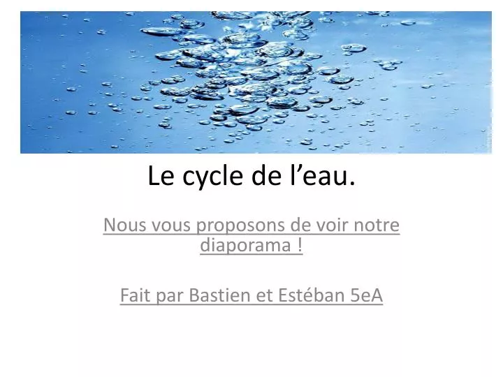 le cycle de l eau