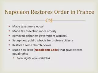 Napoleon Restores Order in France