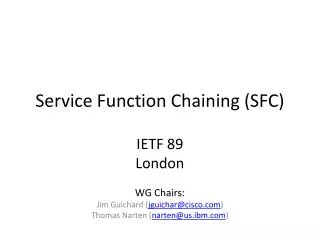 Service Function Chaining (SFC)