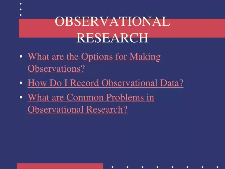 observational research
