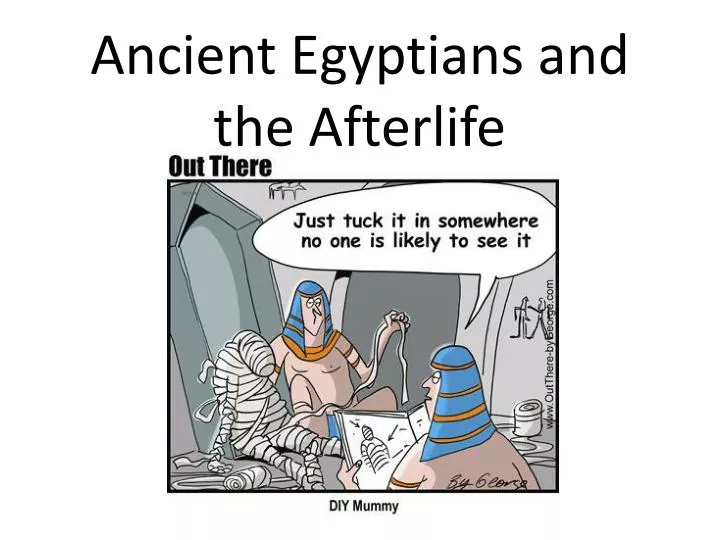ancient egyptians and the afterlife