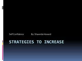 Strategies to Increase