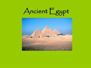 Ancient Egypt