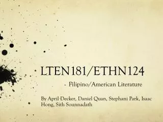 LTEN181/ETHN124 Filipino/American Literature