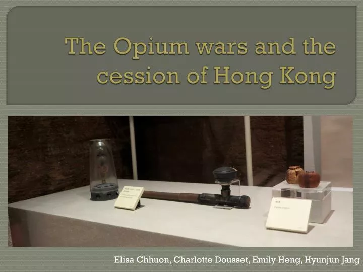 the opium wars and the cession of hong kong