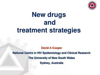 New drugs and treatment strategies