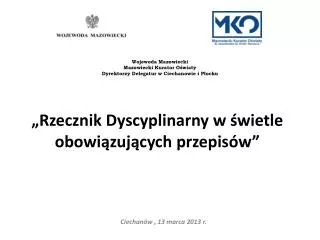 rzecznik dyscyplinarny w wietle obowi zuj cych przepis w