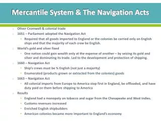 Mercantile System &amp; The Navigation Acts
